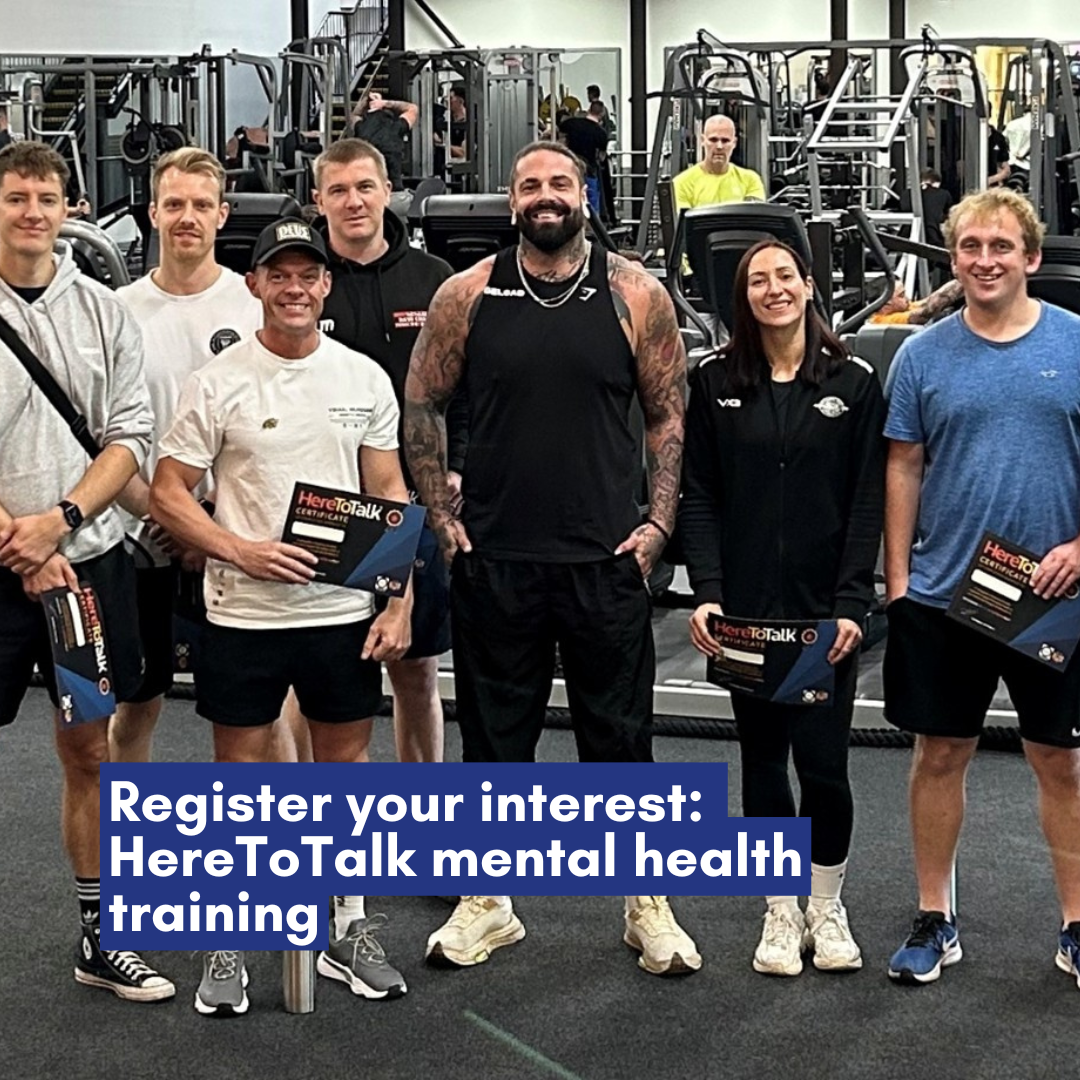 Register interest: HereToTalk training